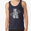 ratankx1860322e3f696a94a5d4front c288321600600 bgf8f8f8 31 - The Last of Us Merch