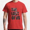 ssrcoclassic teemensdd21218219e99865front altsquare product1000x1000.u1 21 - The Last of Us Merch